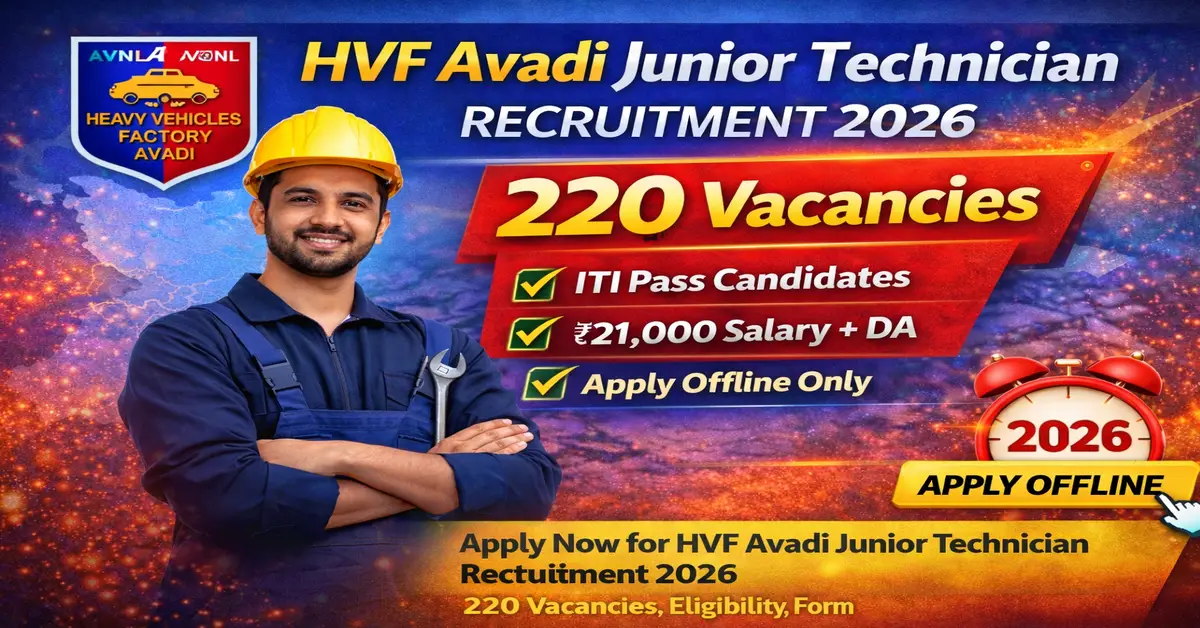 HVF Avadi Junior Technician Recruitment 2026