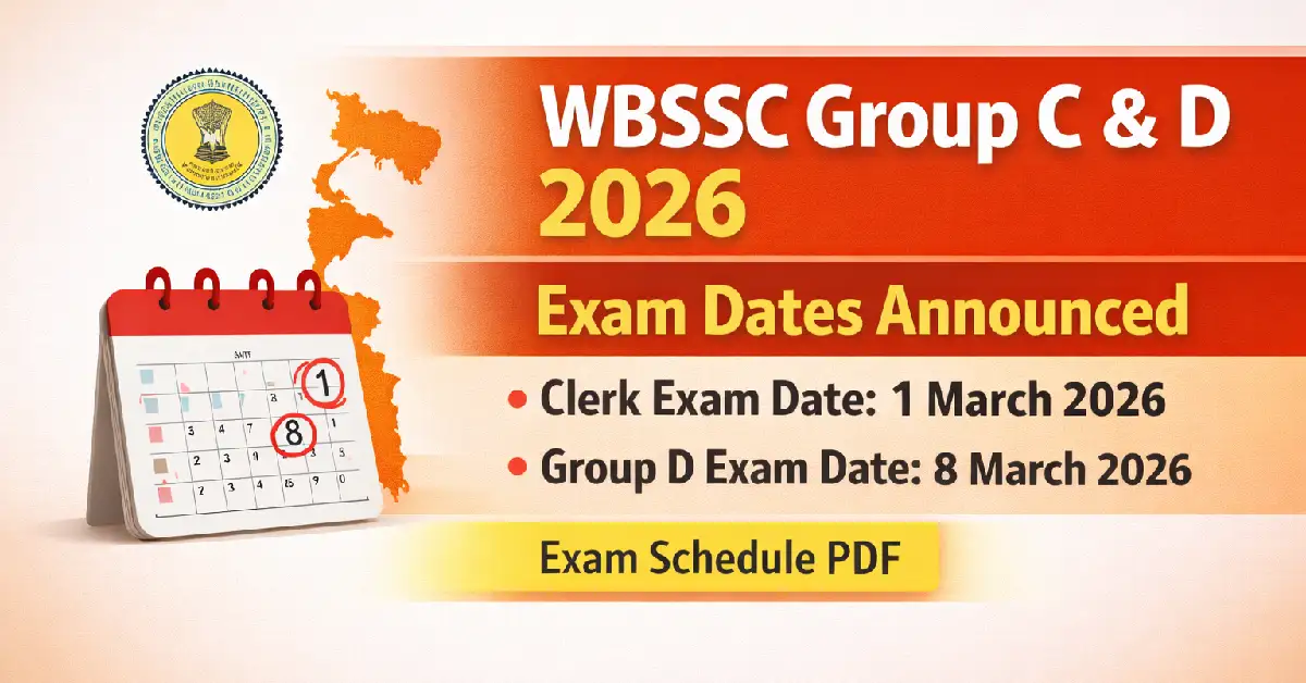 WBSSC Group C and D Exam Date 2026