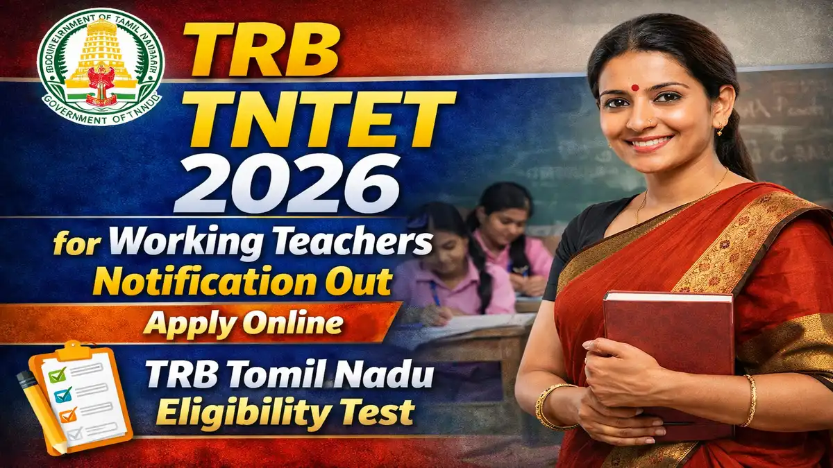 TNTET 2026 for Working Teachers Notification