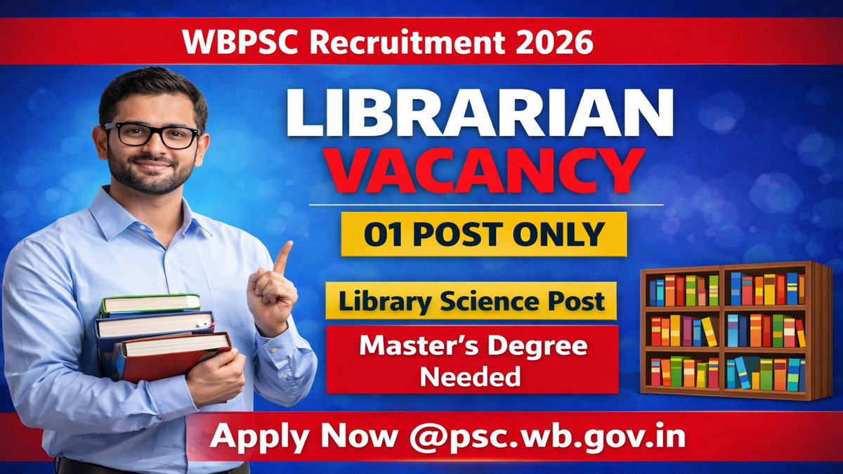 WBPSC Librarian Recruitment 2026