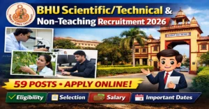 BHU Scientific/Technical Recruitment 2026