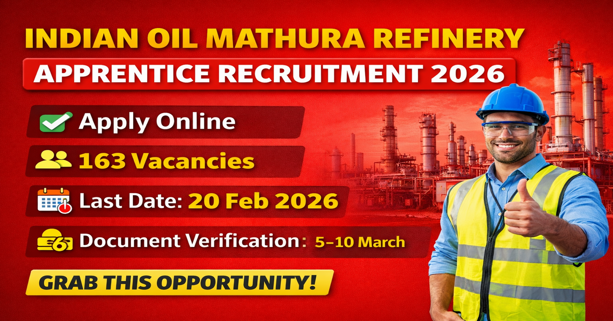 Indian Oil Mathura Refinery Apprentice Recruitment 2026