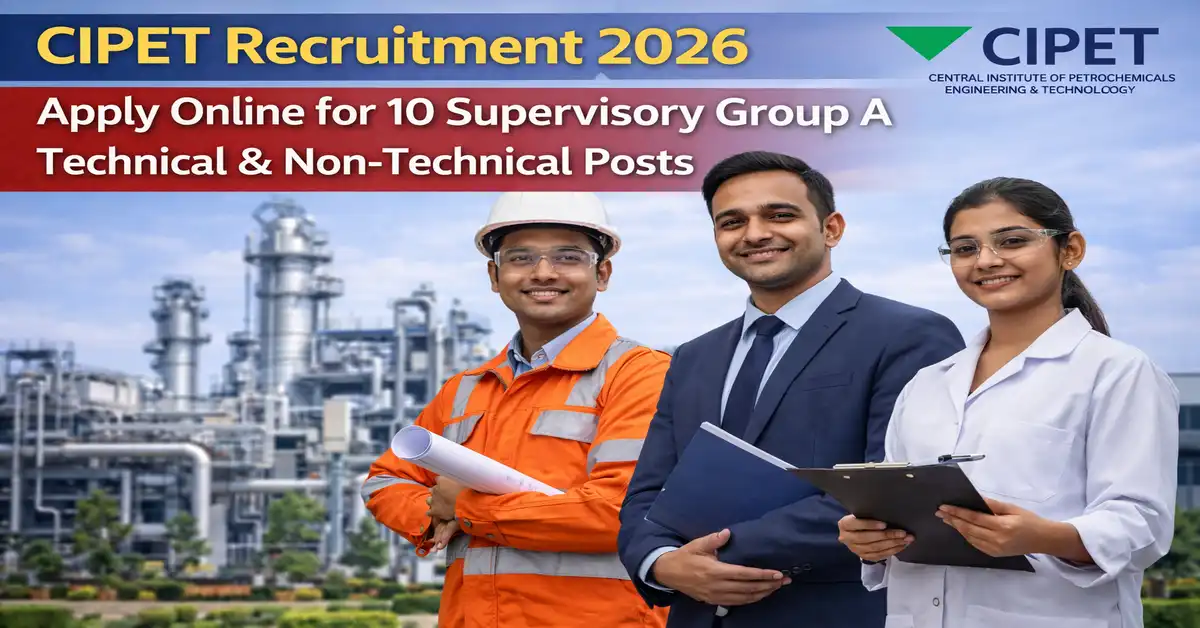 CIPET Recruitment 2026
