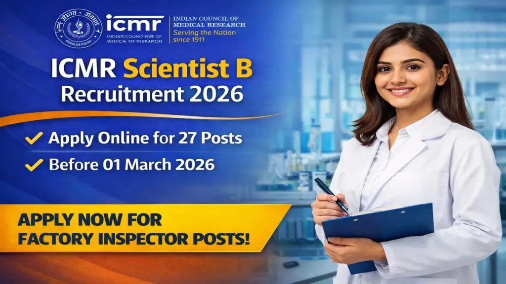 ICMR Scientist B Recruitment 2026