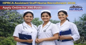 HPRCA Assistant Staff Nurse Recruitment 2026