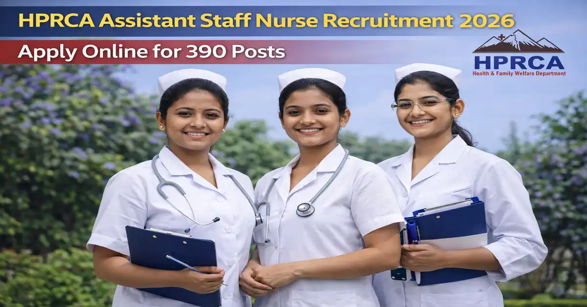 HPRCA Assistant Staff Nurse Recruitment 2026