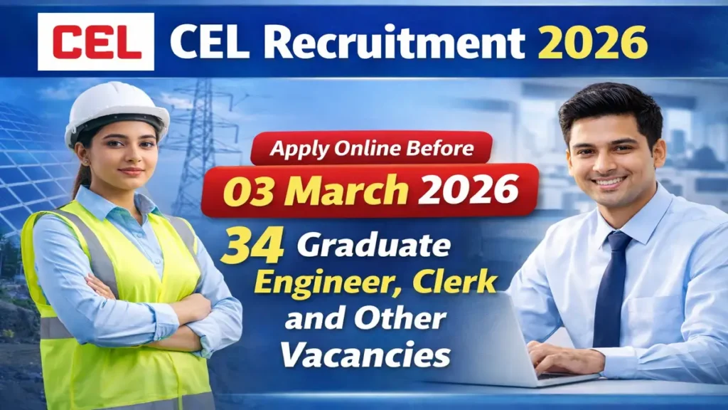 CEL Recruitment 2026