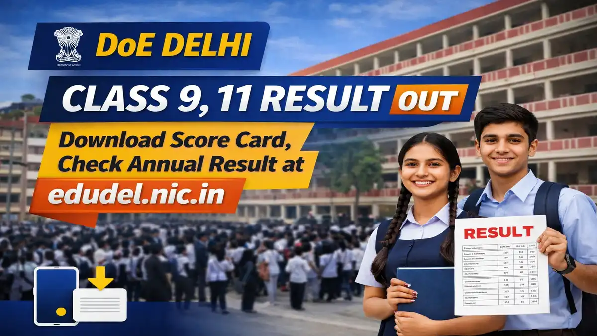 DoE Delhi Class 9 11 Result 2026