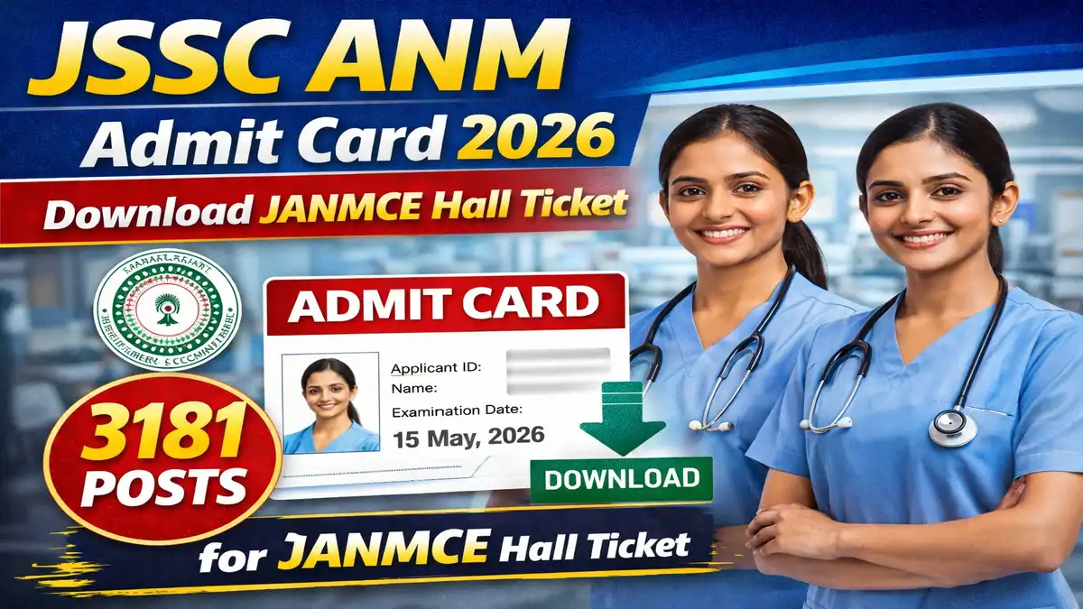 JSSC ANM Admit Card 2026