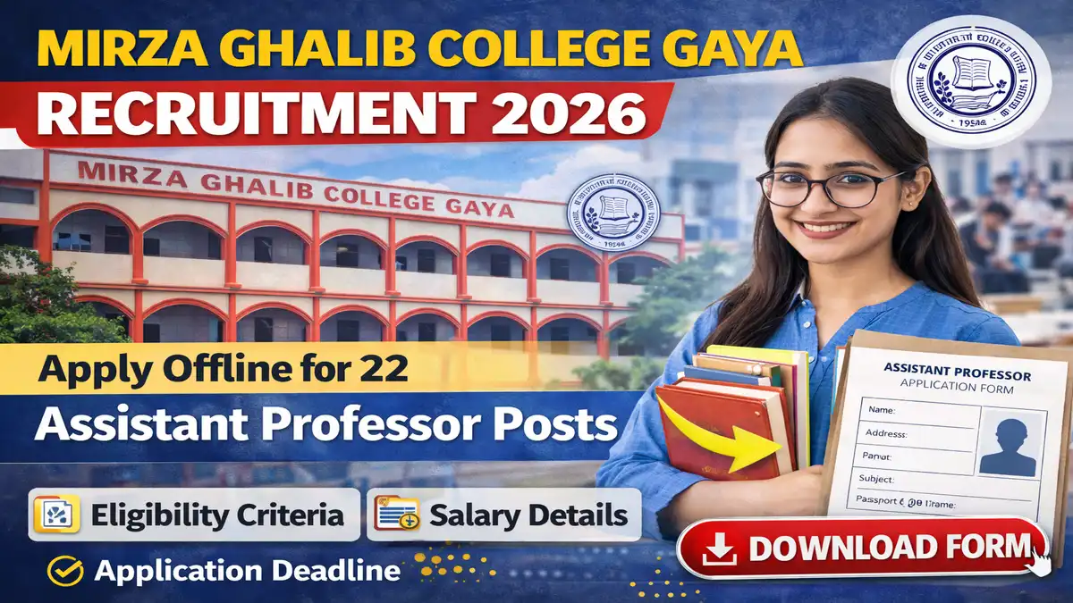 Mirza Ghalib College Gaya Recruitment 2026