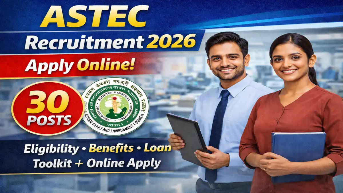 ASTEC Recruitment 2026