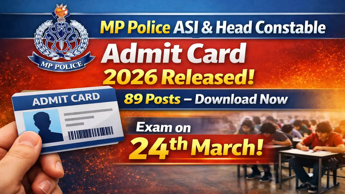 MP Police ASI & Head Constable Admit Card 2026