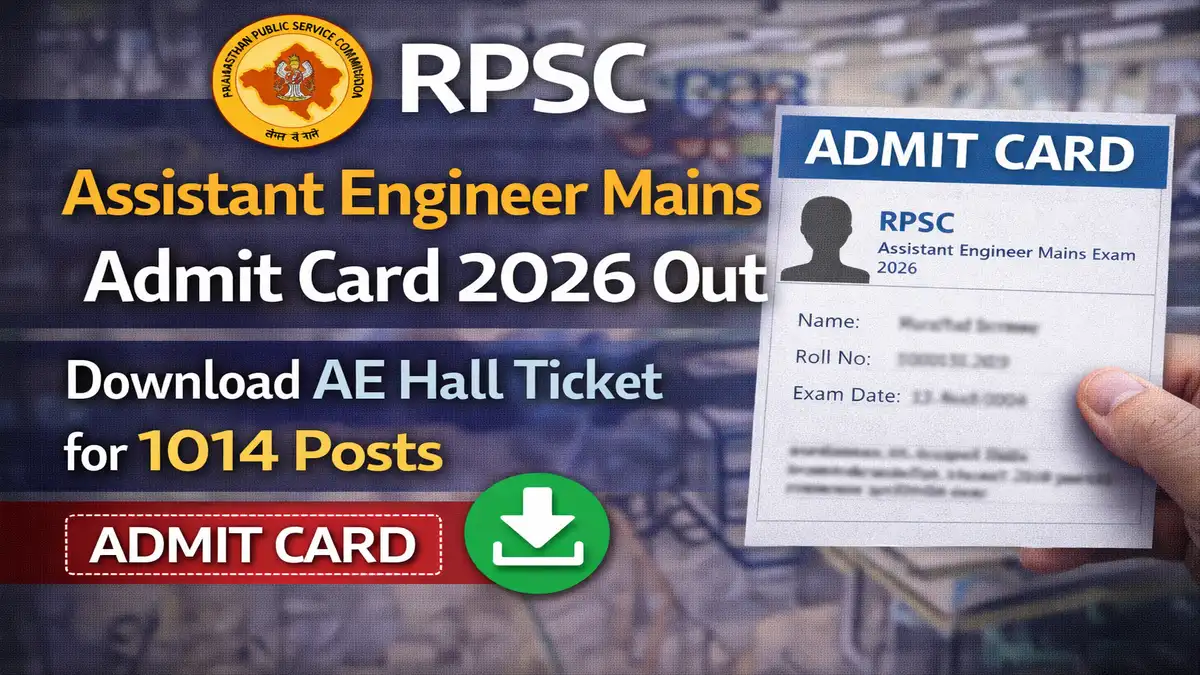 RPSC Assistant Engineer Mains Admit Card 2026
