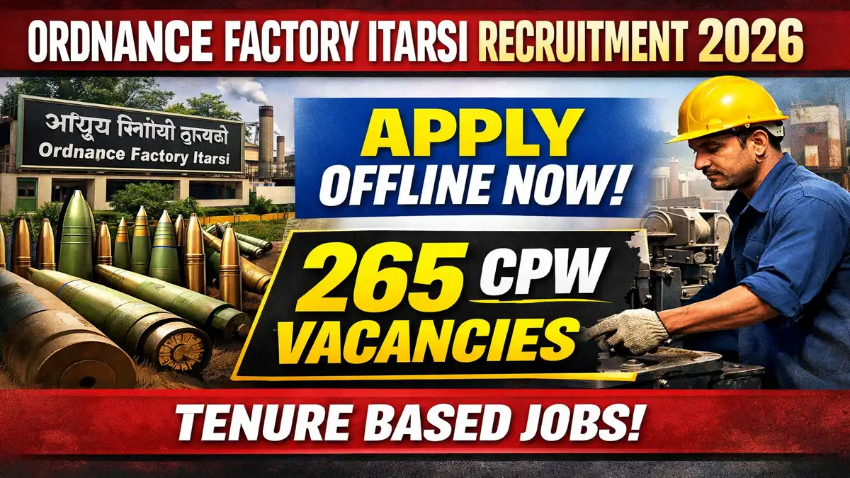 Ordnance Factory Itarsi Recruitment 2026