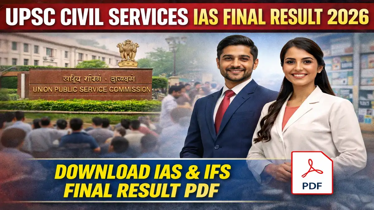 UPSC Civil Services IAS Final Result 2026