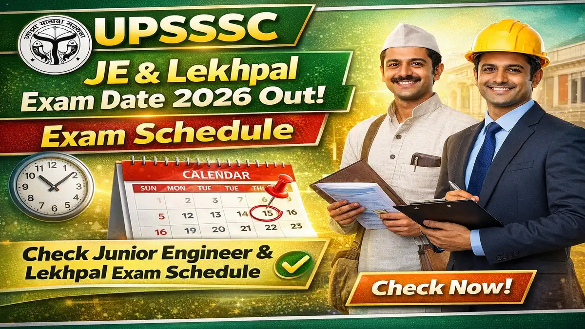 UPSSSC JE & Lekhpal Exam Date 2026