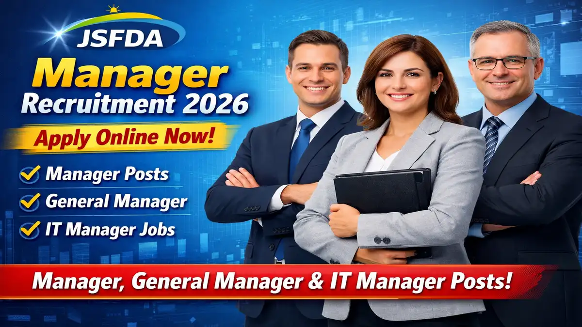 JSFDA Manager Recruitment 2026