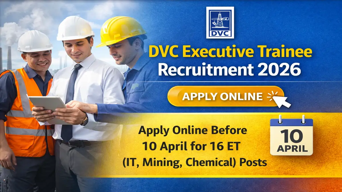 DVC Executive Trainee Recruitment 2026