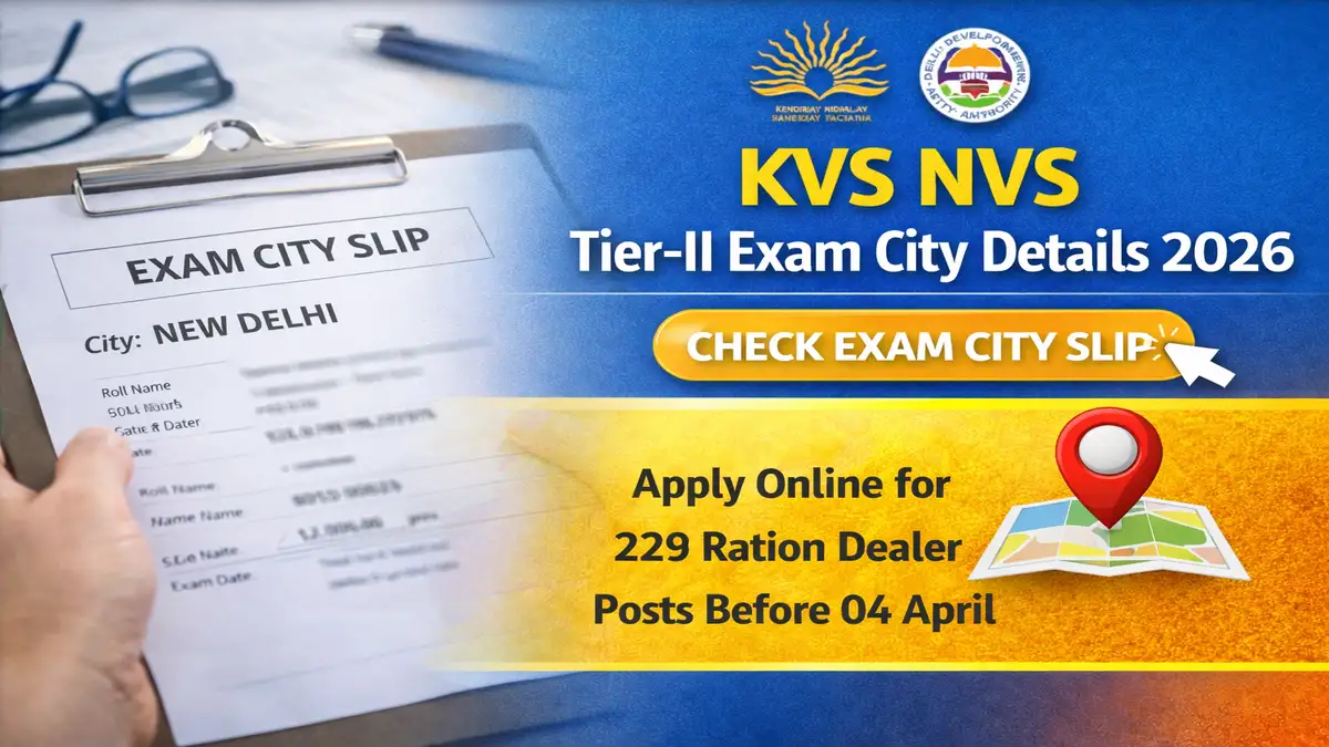KVS NVS Tier-II Exam City Details 2026