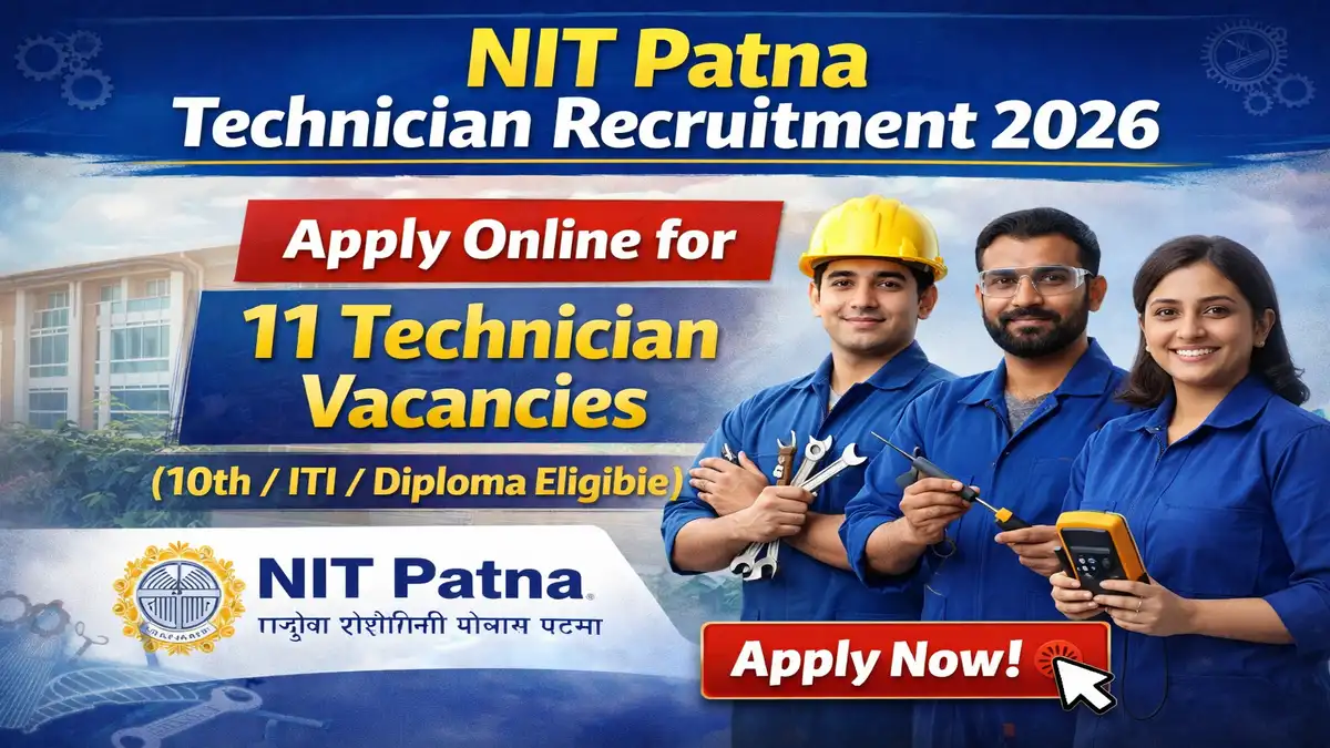 NIT Patna Technician Recruitment 2026