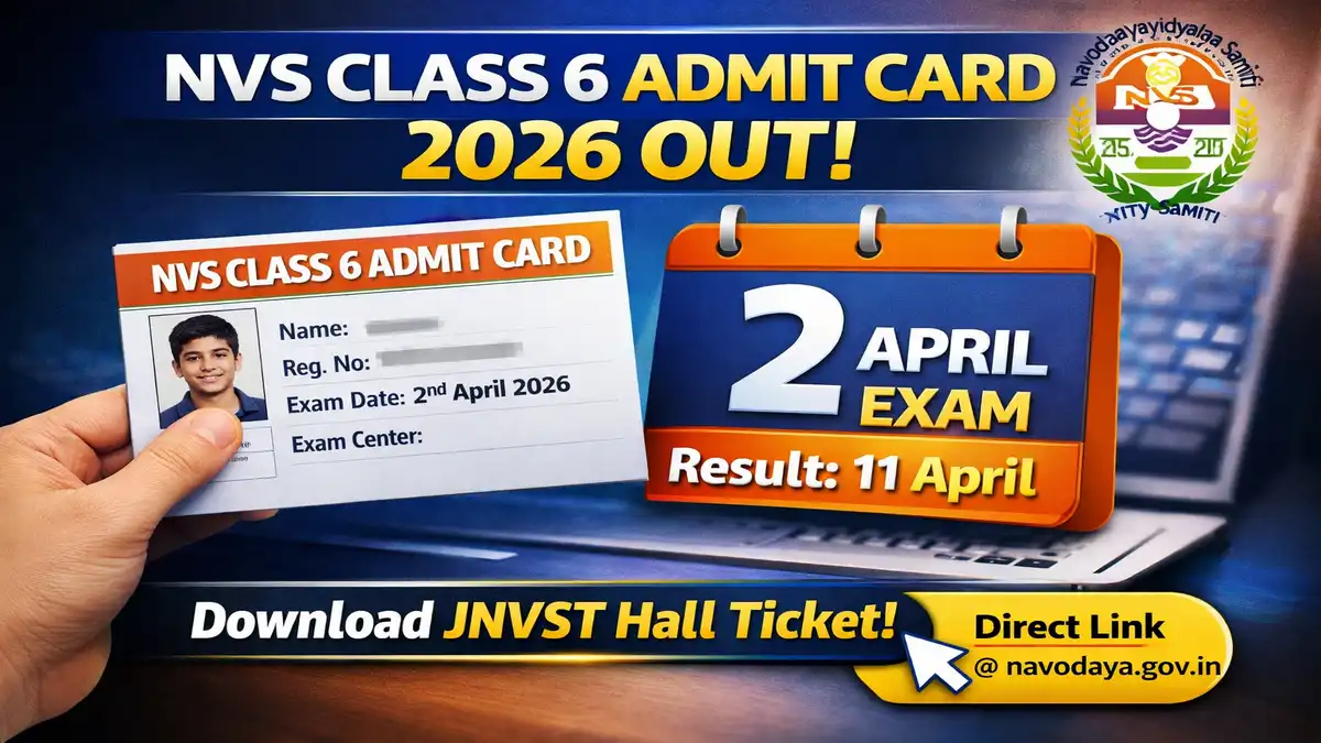 NVS Class 6 Admit Card 2026