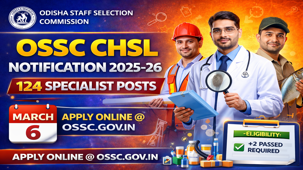 OSSC CHSL Notification 2025-26 OUT
