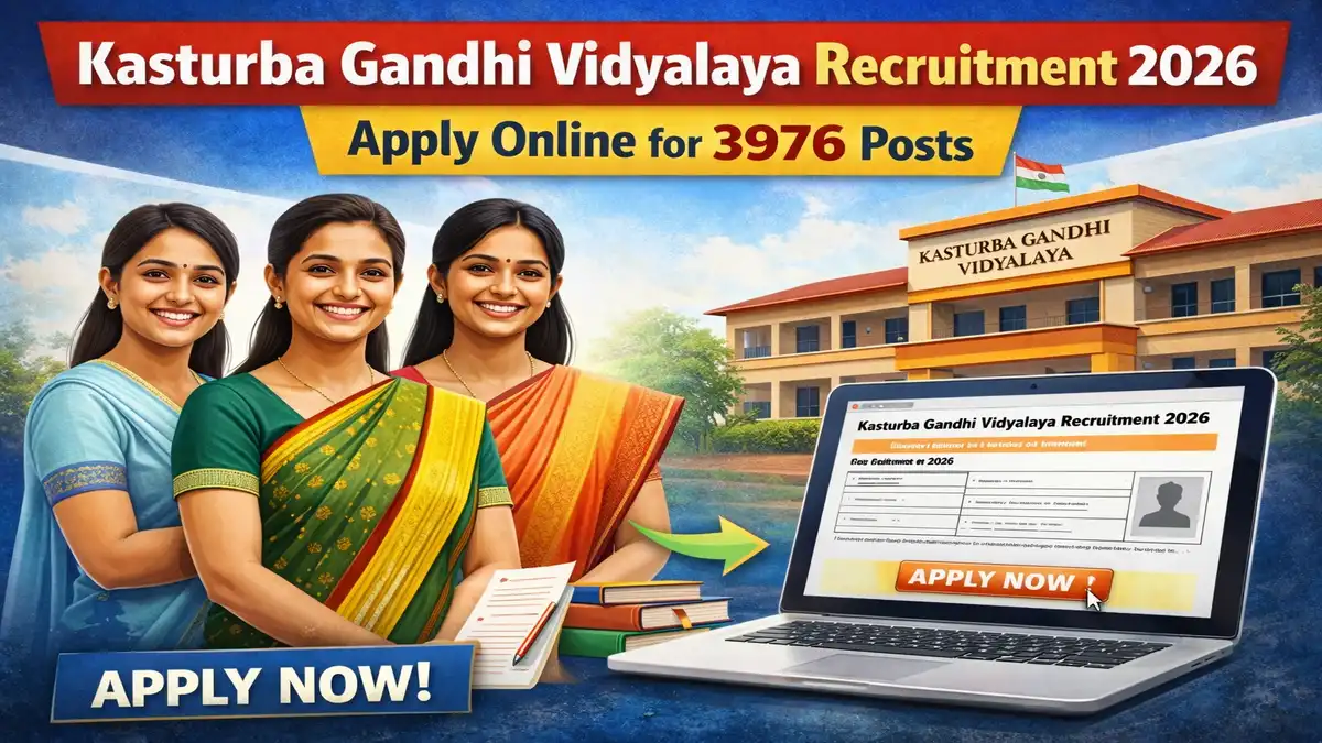 Kasturba Gandhi Vidyalaya Recruitment 2026