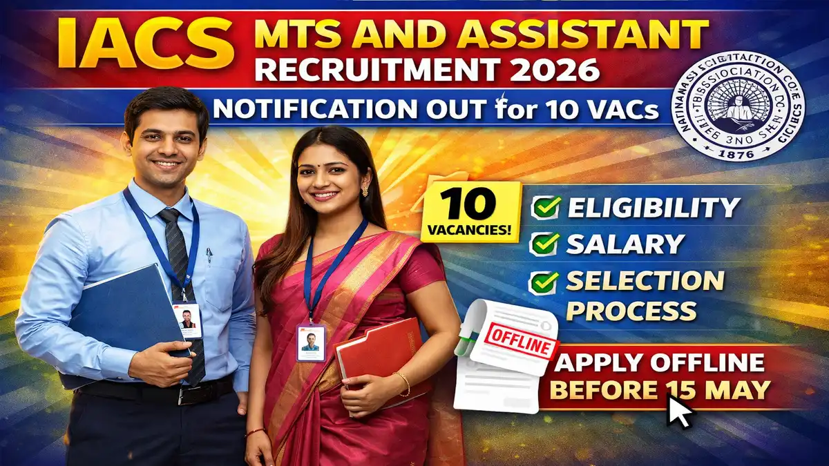 IACS MTS and Assistant Recruitment 2026