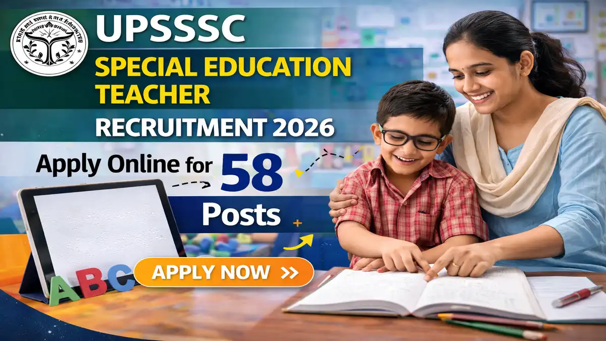 UPSSSC Special Education Teacher Recruitment