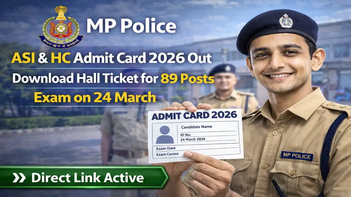 MP Police ASI & HC Admit Card 2026
