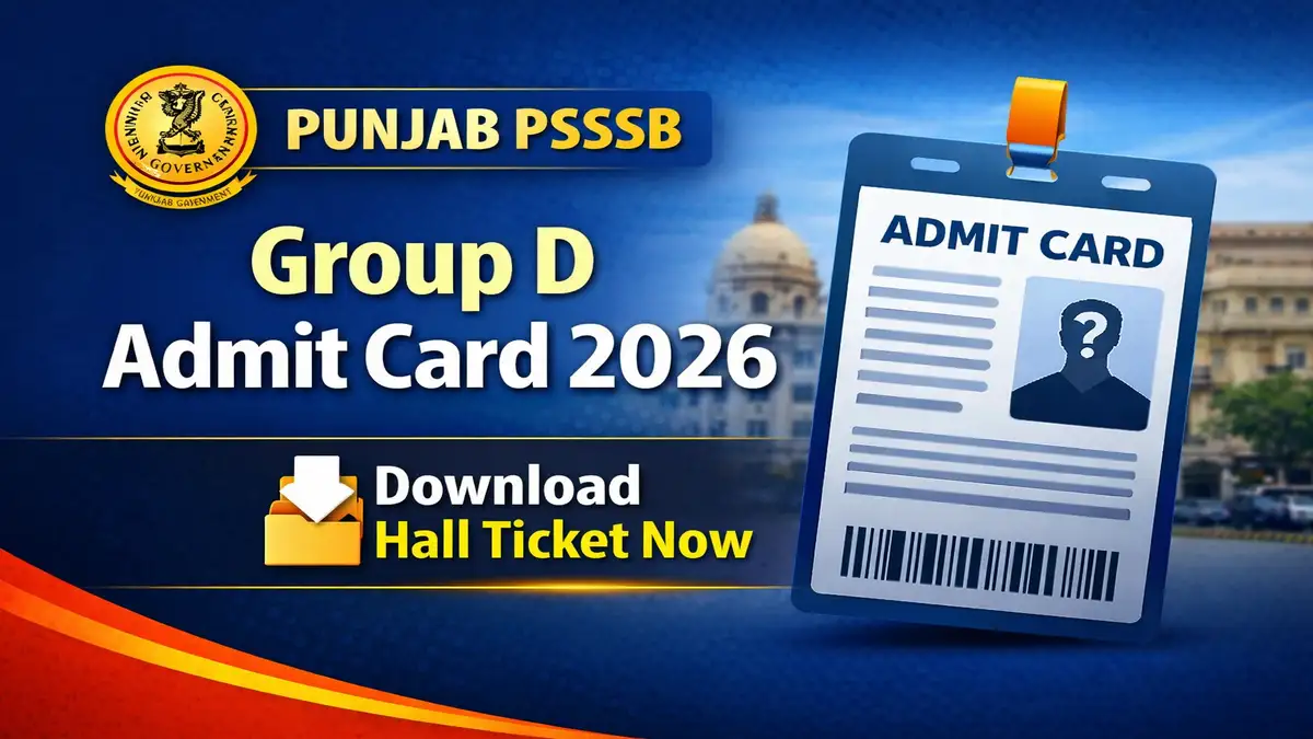 PSSSB Group D Admit Card 2026