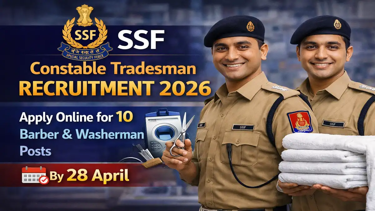 SSF Constable Tradesman Recruitment 2026