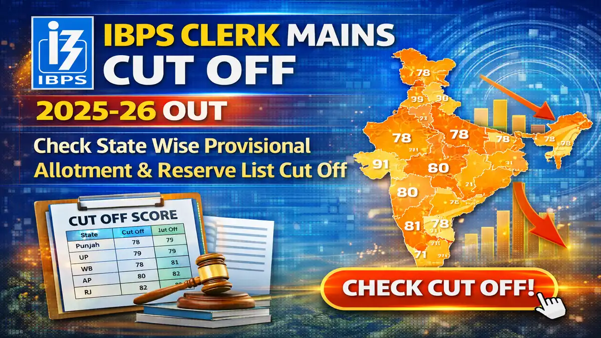IBPS Clerk Mains Cut Off 2025-26