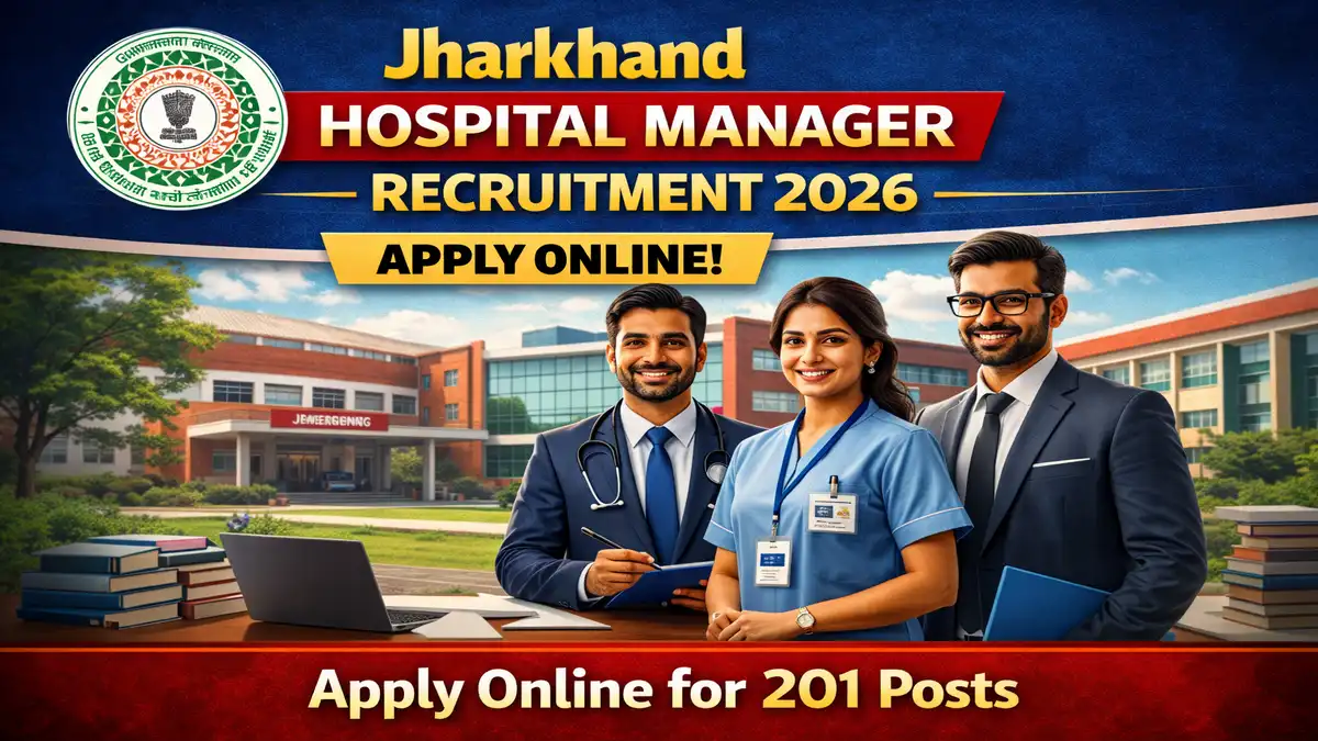 Jharkhand Hospital Manager Recruitment 2026