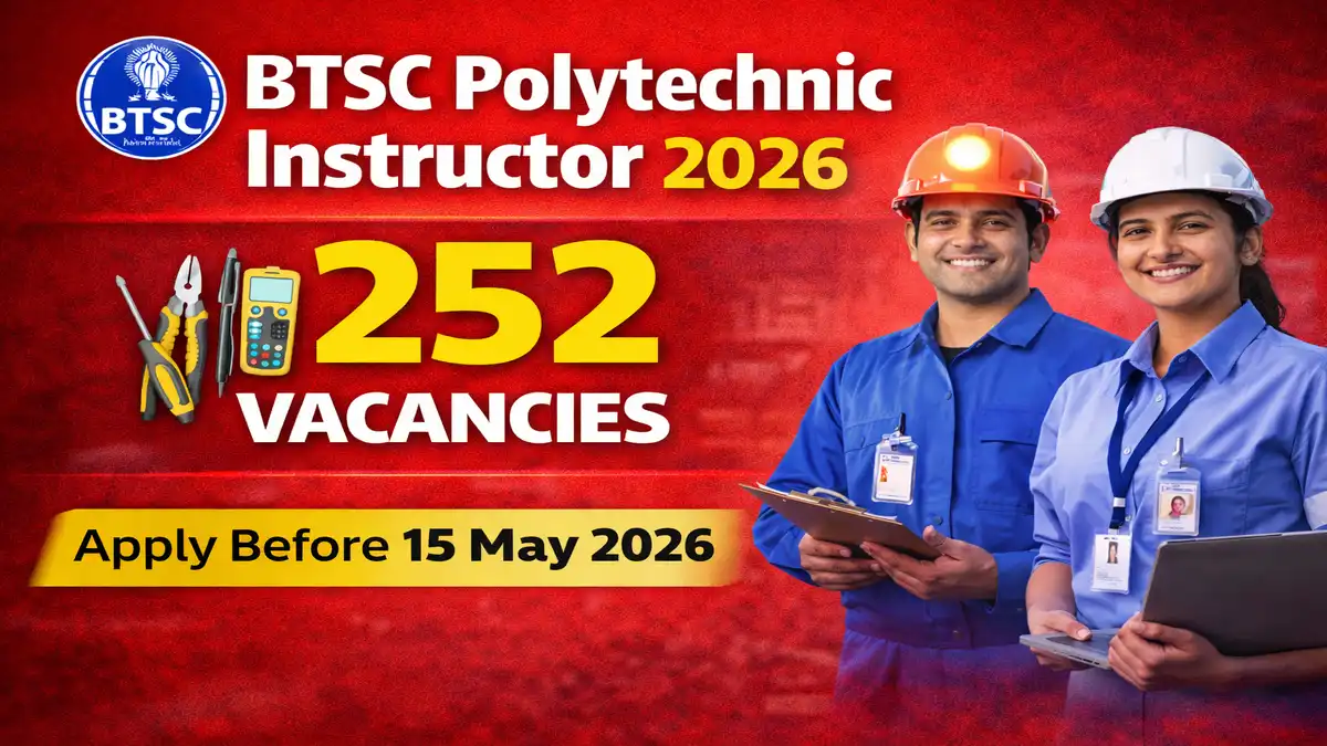 BTSC Polytechnic Instructor Recruitment 2026