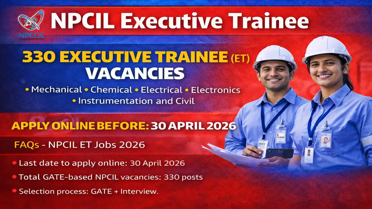 NPCIL Executive Trainee Recruitment 2026