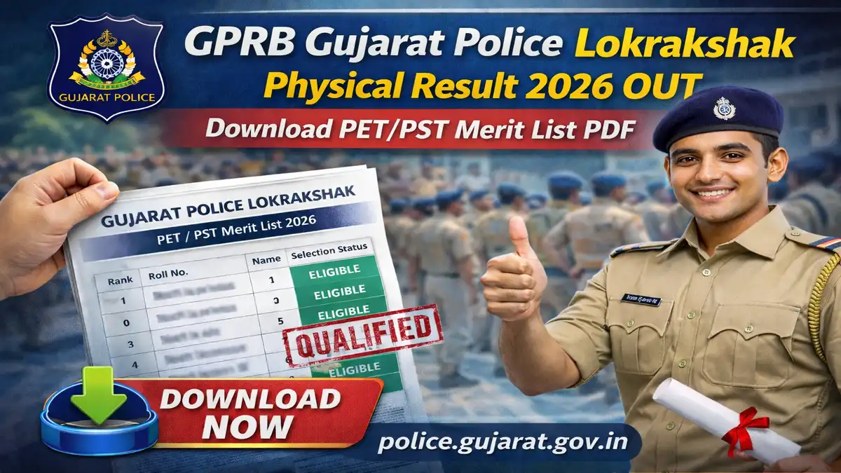 GPRB Gujarat Police Lokrakshak Physical Result 2026 Result 2026