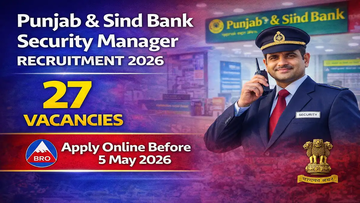 Punjab & Sind Bank Security Manager Recruitment 2026