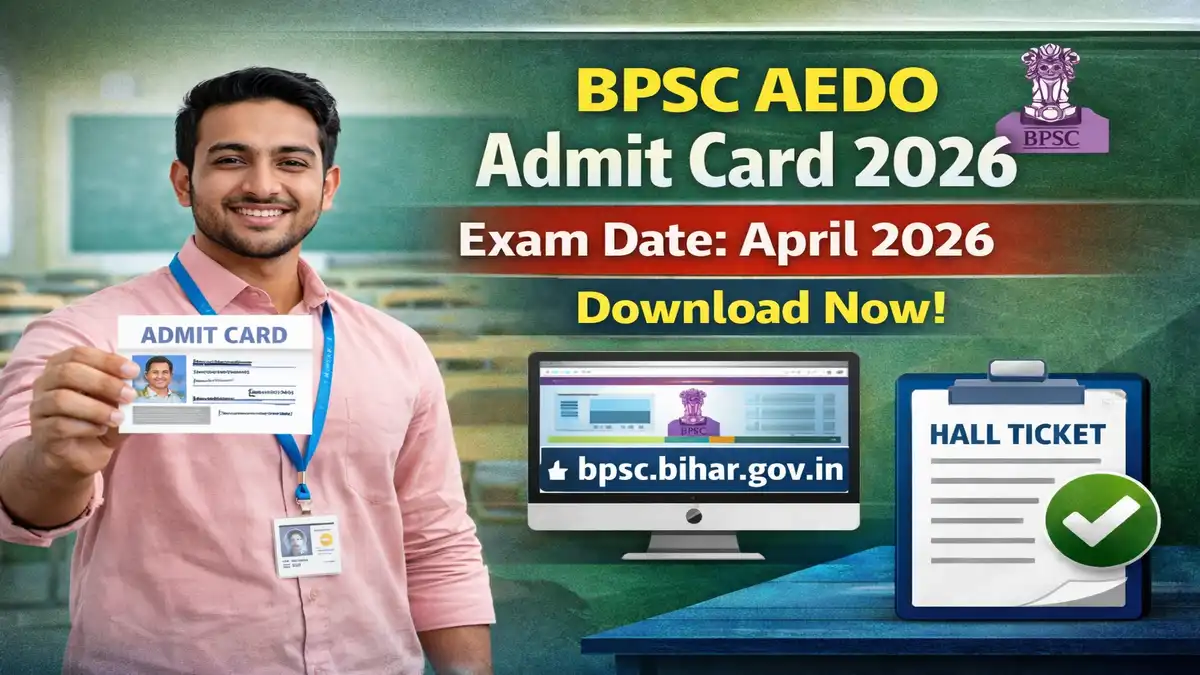 BPSC AEDO Admit Card 2026