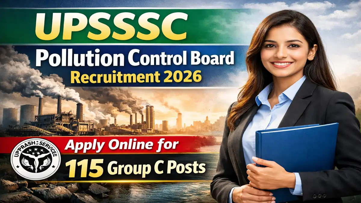 UPSSSC Pollution Control Board Recruitment 2026