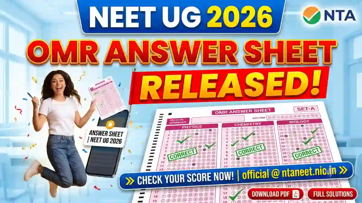 NEET UG 2026 OMR Answer Sheet Released