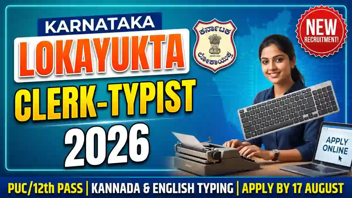 Karnataka Lokayukta Clerk-cum-Typist Recruitment 2026