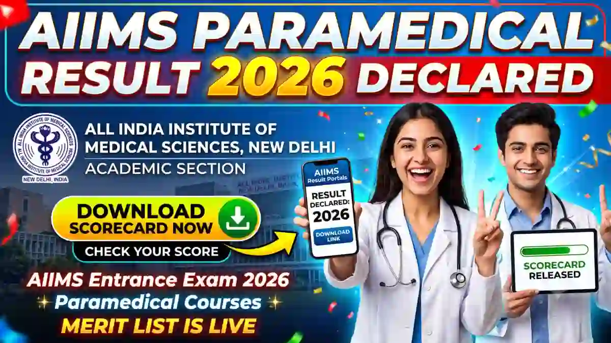 AIIMS Paramedical Result 2026 Declared
