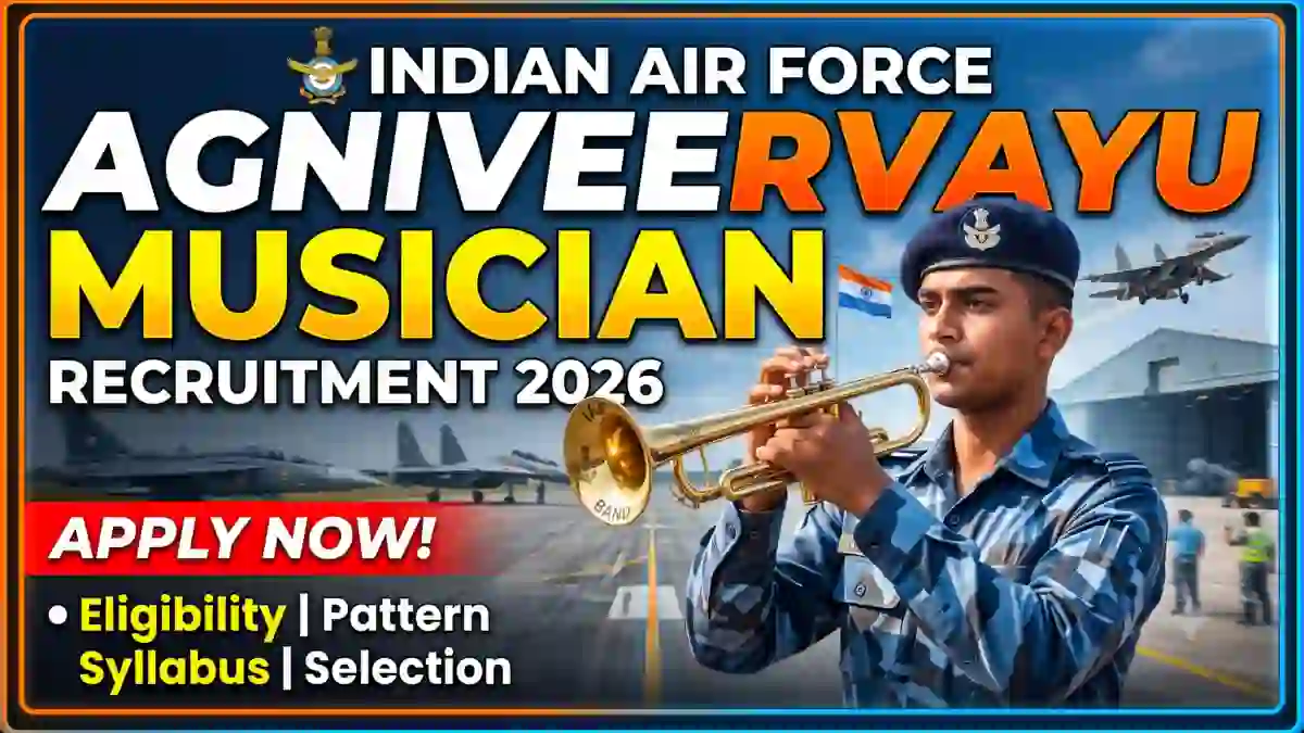 Indian Air Force Agniveervayu Musician Recruitment 2026