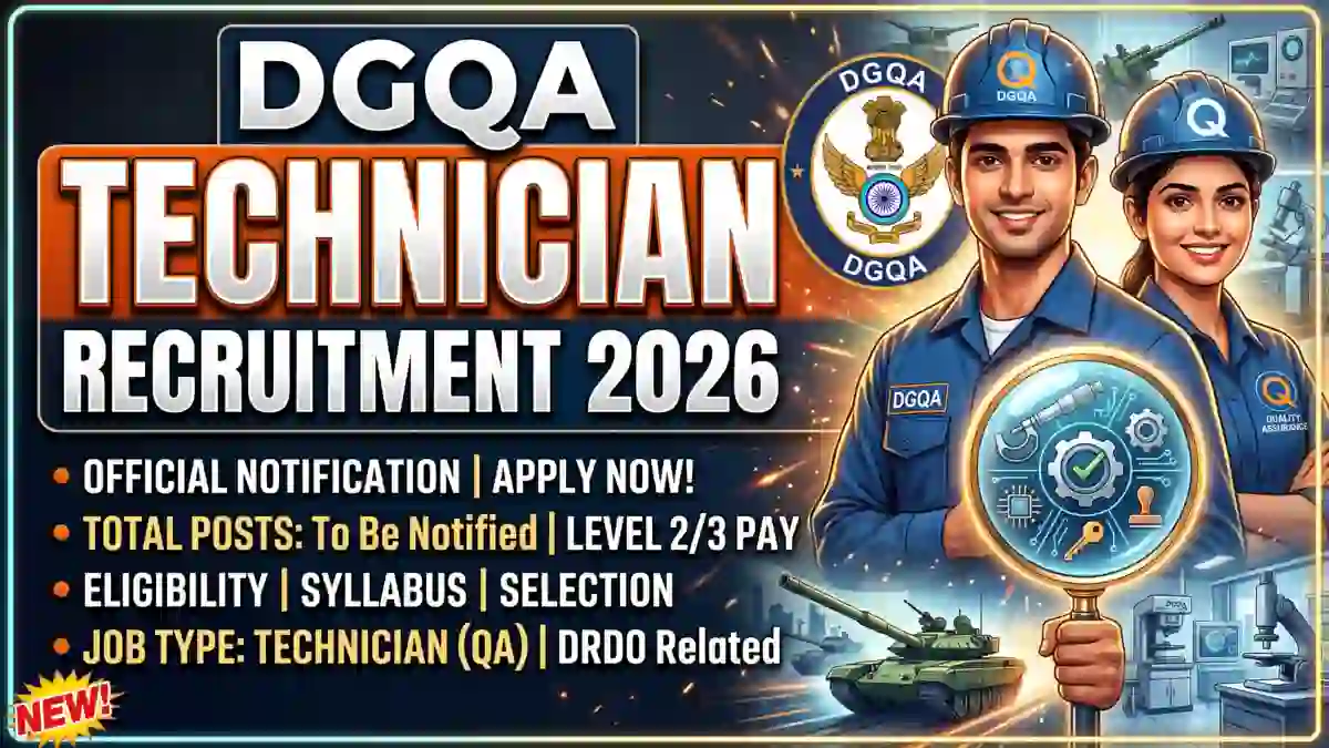 DGQA Technician Recruitment 2026