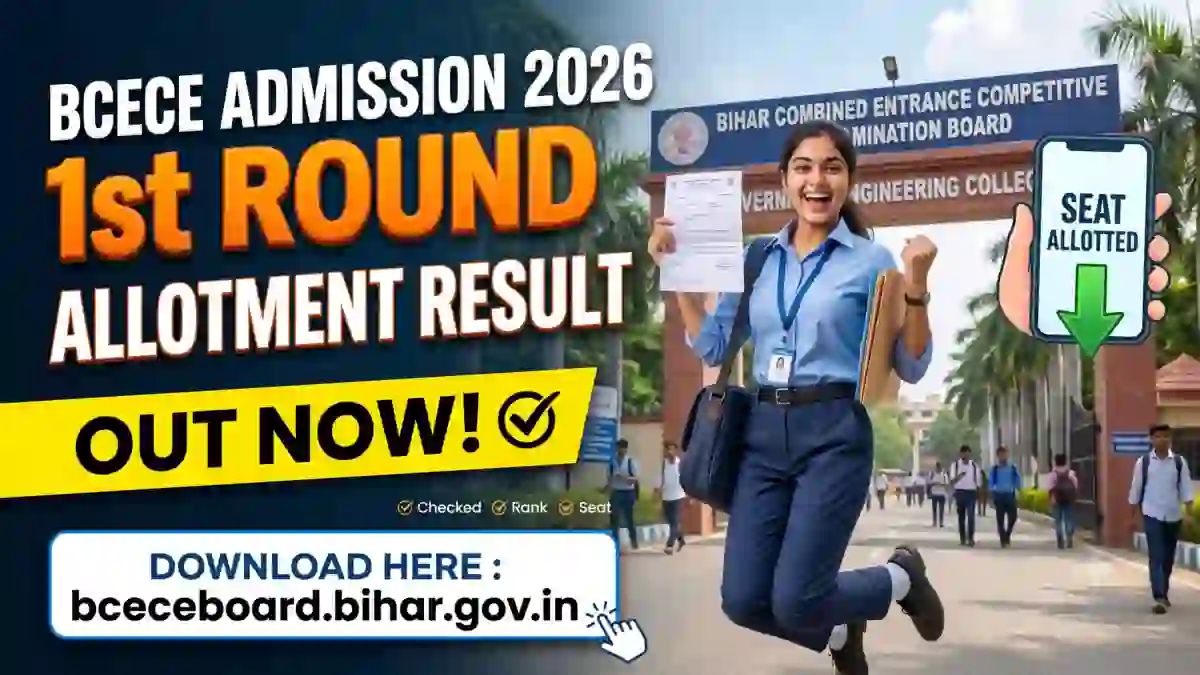 BCECE Admission 1st Round Allotment Result 2026