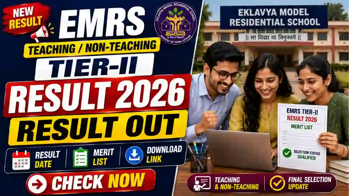 EMRS Teaching/Non-Teaching Tier-II Result 2026